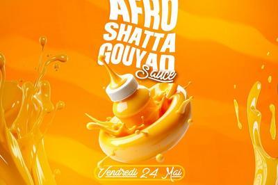 Afro, Shatta et Gouyad Sauce !  Paris 13me
