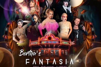 Bertha's Fantasia MAD CIRKUS  Avignon