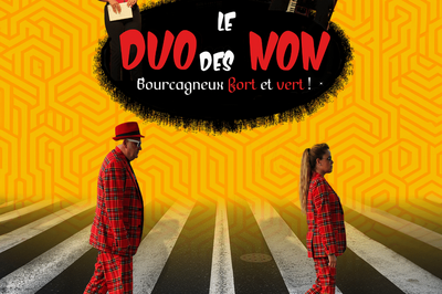 Le Duo des Non  Vernet