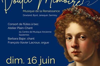 Doulce Mmoire, Musique de la Renaissance  Verdelais