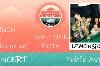 Concert post-punk, Lemongrab (Berlin)  Caylus