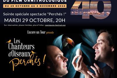 Perchs ! Chanteurs d'Oiseaux  Menigoute