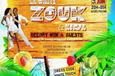 La White Zouk et Kompa, Dj Nin and Guest  Montpellier