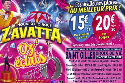 Nouveau Cirque Zavatta  Saint Gilles Croix de Vie 2024