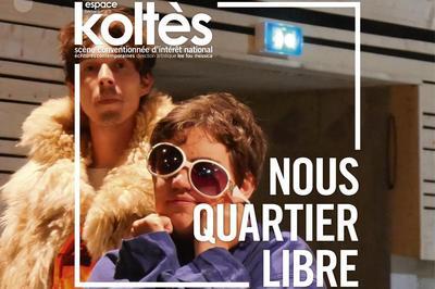 Nous quartier libre  Metz