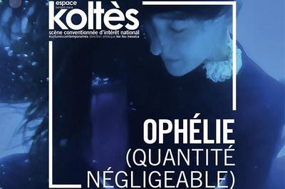 Ophlie (Quantit ngligeable)  Metz