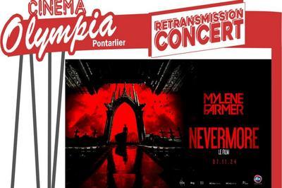 Mylne Farmer, Retransmission Concert Nevermore  Pontarlier