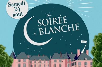 La Soire Blanche, 7me dition !  Meung sur Loire