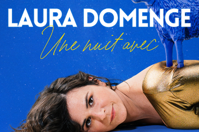 Une nuit avec Laura Domenge  Nantes