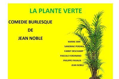 La plante verte  Uchaud