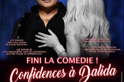 Fini la comdie. Confidences  Dalida  Lille