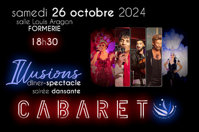 Cabaret - Illusions  Formerie