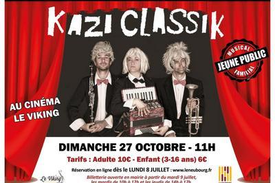 Kazi Classik : quand les clowns jouent de la musique  Le Neubourg