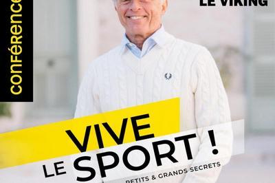 Vive le sport... et ses petits secrets !  Le Neubourg