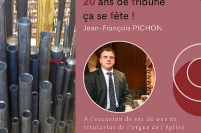 La rentre des orgues: Jean-Franois Pichon fte ses 20 ans de tribune  Marcq en Baroeul