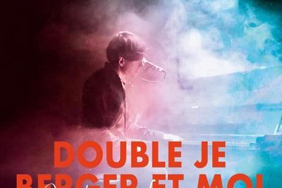 Double je berger et moi, spectacle musical et intimiste, hommage  Michel Berger  Sete