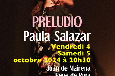 Preludio de Paula Salazar flamenco  Paris 20me