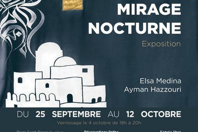 Vernissage de l'exposition Mirage nocturne  Strasbourg