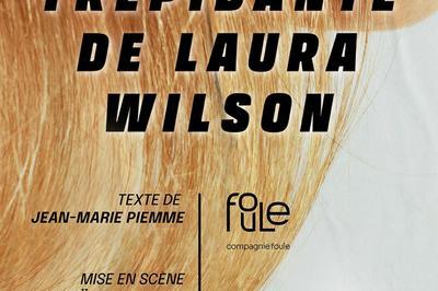 La vie trpidante de Laura Wilson  Nantes