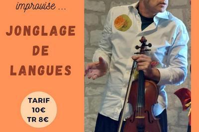 Jonglage de langues, Philippe Sahuc Sac  Ramonville saint Agne