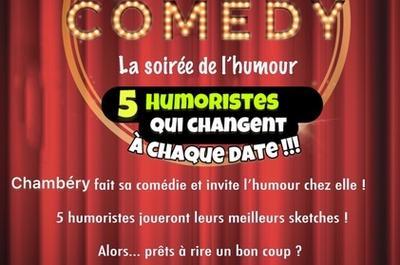 Spectacle Chambry Comedy: LA soire de l'humour  Chambery