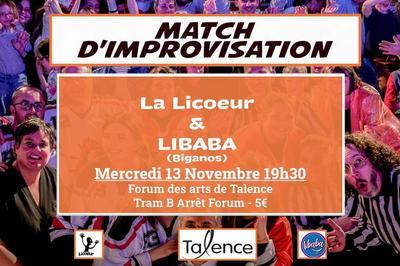 Match D'improvisation : Licoeur - Libaba (biganos)  Talence