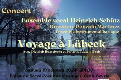 Voyage  Lbeck par l'Ensemble Vocal Heinrich Schtz  Cran Gevrier