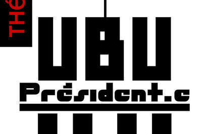 Ubu Prsident.e  Avignon