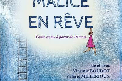 Malice en rve  Lyon