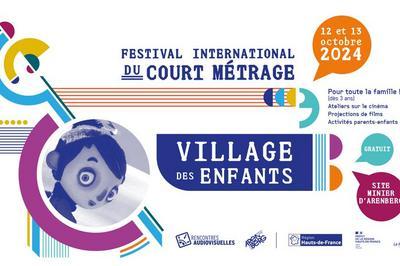 Village des Enfants, Festival International du Court Mtrage  Wallers