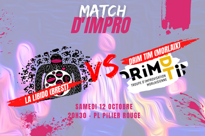 Match d'impro : Libido (Brest) vs Drim Tim (Morlaix)