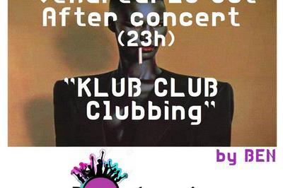 After Concert, Rstro Club Klub Club Clubbing, Electro pop 80'  Bordeaux