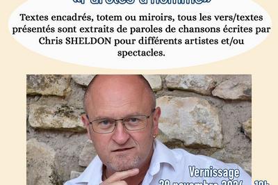 Exposition Paroles d'homme du parolier Chris Sheldon  Bonnieres sur Seine