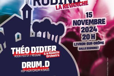 Rock'in Robins, La Revanche  Livron sur Drome