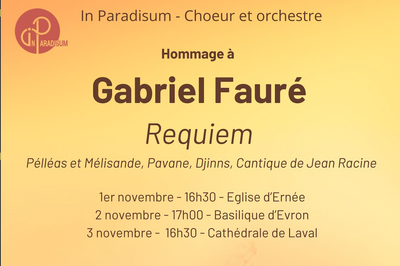 Hommage  Gabriel Faur  Evron