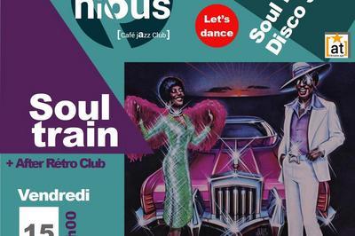 Soul train et After Rtro Club  Bordeaux