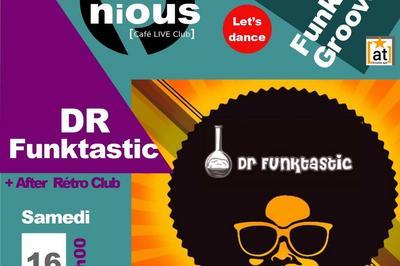 Dr Funktastic et After Rtro Club  Bordeaux