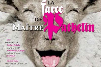 La Farce de Matre Pathelin  Marseille