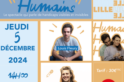 Humains, un spectacle qui parle de handicaps visibles et invisibles  Lille