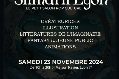 Silmaril'Lyon : Le Petit Salon Pop Culture