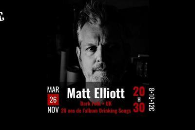 Matt Elliott, Dark Folk - UK - 20 ans de l'album Drinking Songs  Barberaz