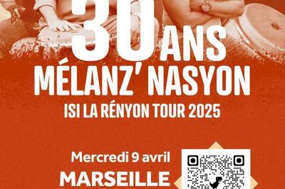 Mlanz Nasyon 30 ans  Marseille