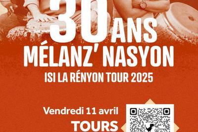 Mlanz Nasyon 30 ans  Tours