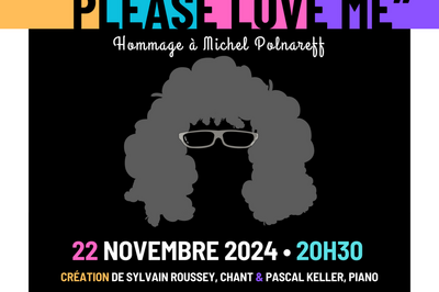 Love Me, Please Love Me, hommage  Michel Polnareff  Saint Vit