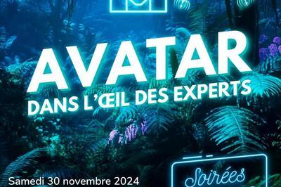 Soire Cult' : Avatar dans l'oeil d'un expert  Decazeville