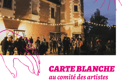 Carte blanche au comit des artistes  La Riche