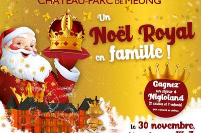 Un Nol Royal au Chteau parc de Meung !  Meung sur Loire