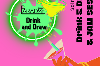 Drink & Draw Et Jam Session  Lyon