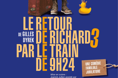 Le retour de Richard 3 par le train de 9h24  Saint Xandre