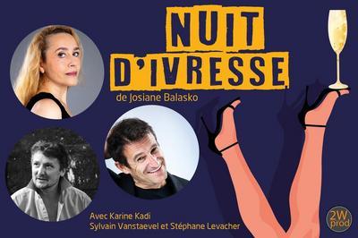 Nuit d'Ivresse  Gravelines